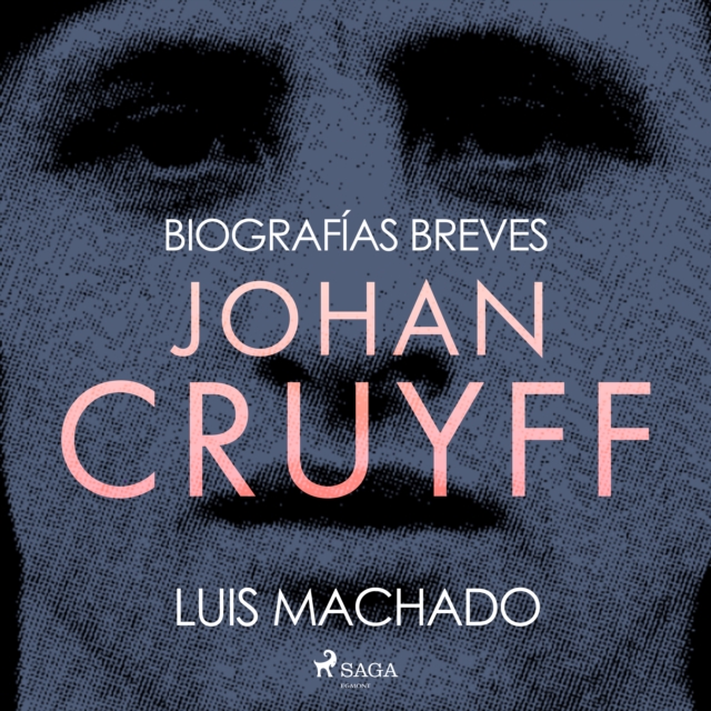 Biografias breves - Johan Cruyff, eAudiobook MP3 eaudioBook