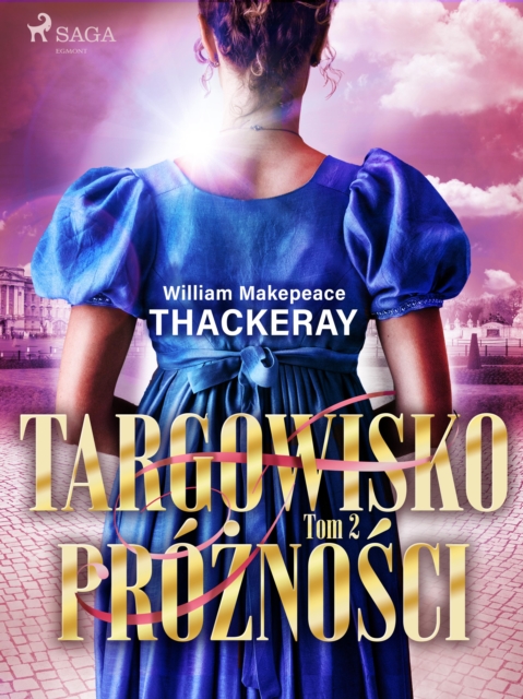 Targowisko proznosci. Tom 2, EPUB eBook