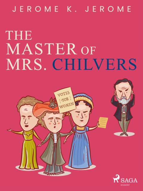 The Master of Mrs. Chilvers, EPUB eBook