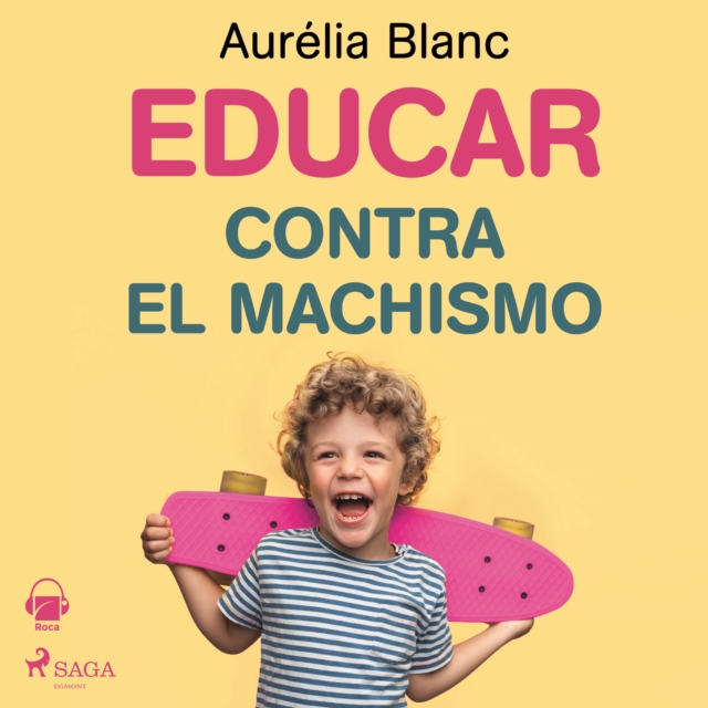 Educar contra el machismo, eAudiobook MP3 eaudioBook