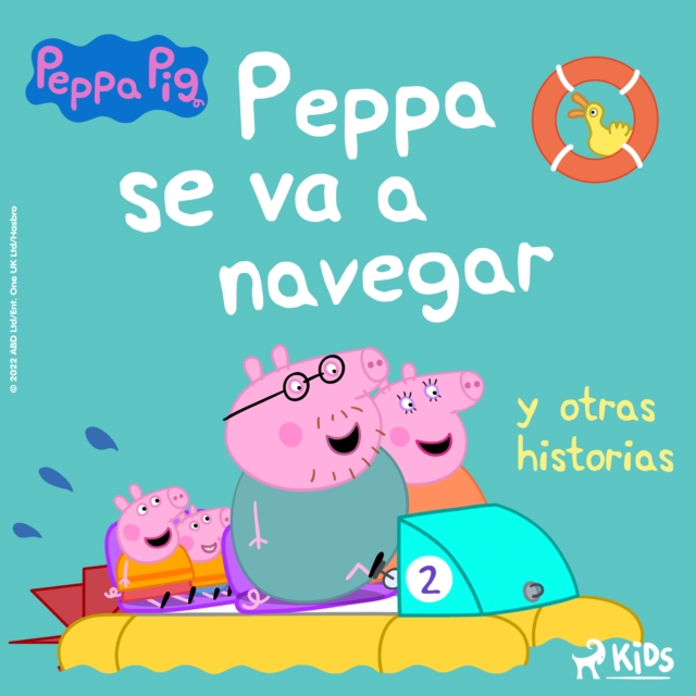 Peppa Pig - Peppa se va a navegar y otras historias, eAudiobook MP3 eaudioBook