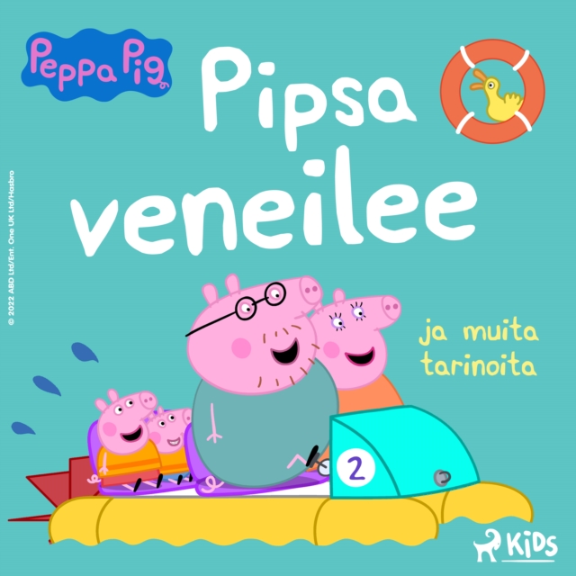 Pipsa Possu - Pipsa veneilee ja muita tarinoita, eAudiobook MP3 eaudioBook