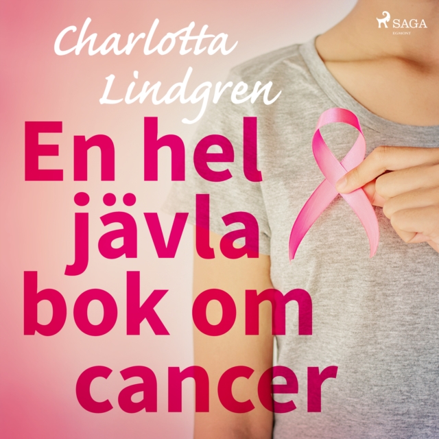 En hel javla bok om cancer, eAudiobook MP3 eaudioBook