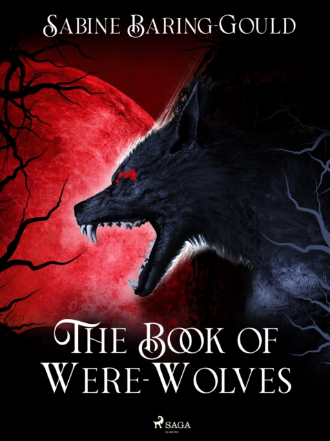 The Book of Were-Wolves, EPUB eBook
