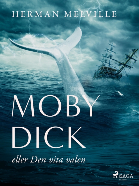 Moby Dick eller den vita valen, EPUB eBook