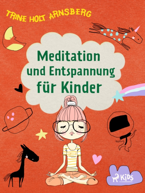 Meditation und Entspannung fur Kinder, EPUB eBook