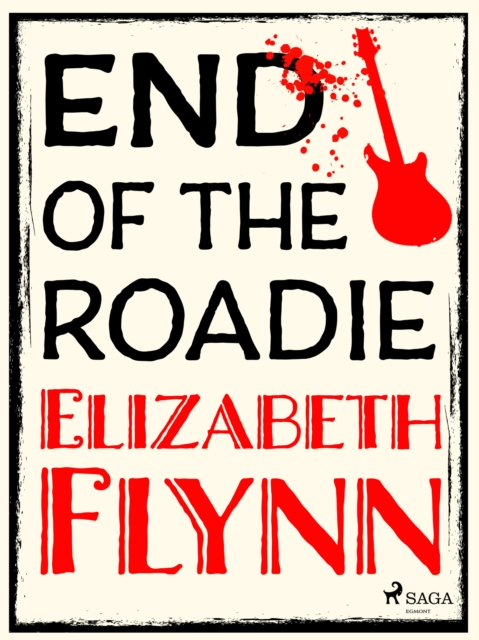 End of the Roadie, EPUB eBook