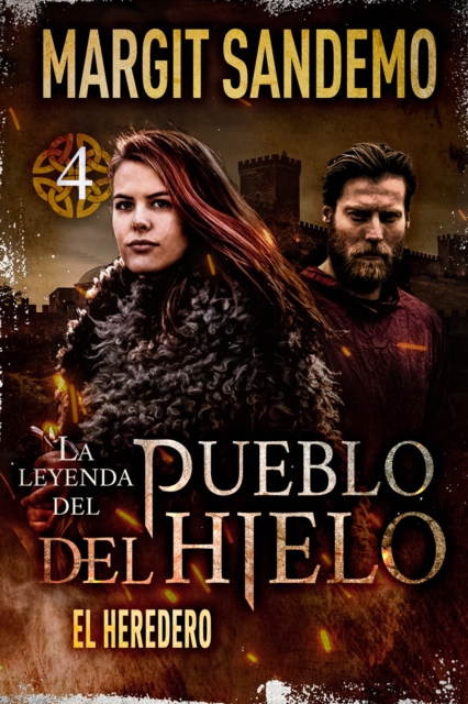 El Pueblo del Hielo 4 - El heredero, EPUB eBook
