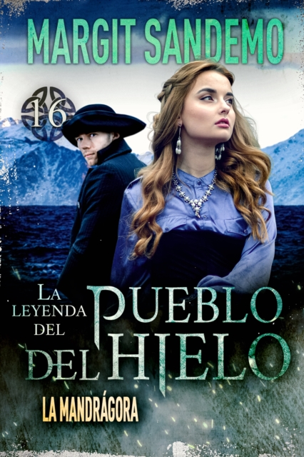 El Pueblo del Hielo 16 - La mandragora, EPUB eBook