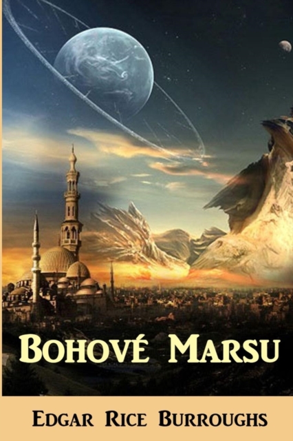 Bohov  Marsu : The Gods of Mars, Czech Edition, Paperback / softback Book