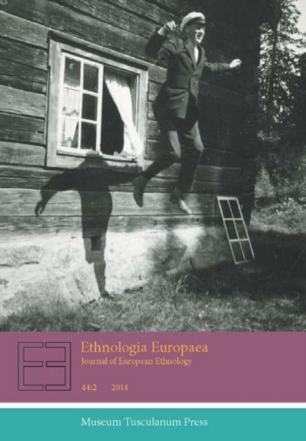 Ethnologia Europaea 44.2, Paperback / softback Book