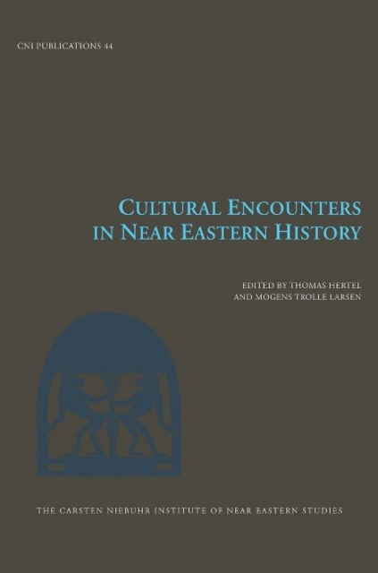 Cultural Encounters in Near Eastern History, Hardback Book