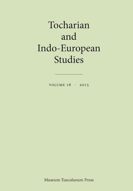 Tocharian and Indo-European Studies 16, Paperback / softback Book