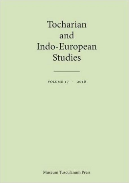 Tocharian and Indo-European Studies 17, Paperback / softback Book