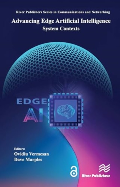 Advancing Edge Artificial Intelligence : System Contexts, Hardback Book