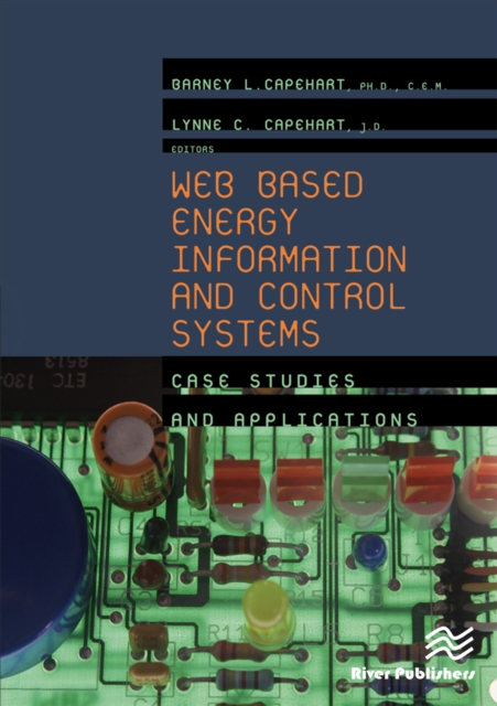 Web Based Energy Information and Control Systems : Case Studies and Applications, PDF eBook