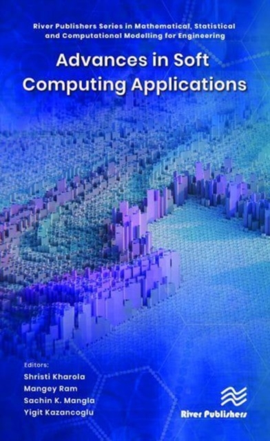 Advances in Soft Computing Applications, Hardback Book