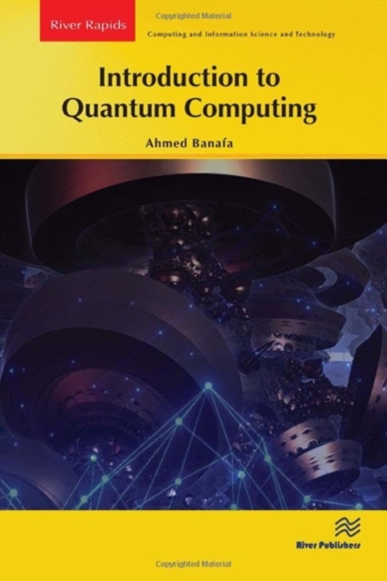Introduction to Quantum Computing, Paperback / softback Book