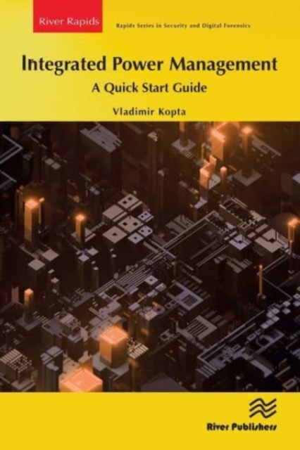 Integrated Power Management: A Quick Start Guide, Paperback / softback Book