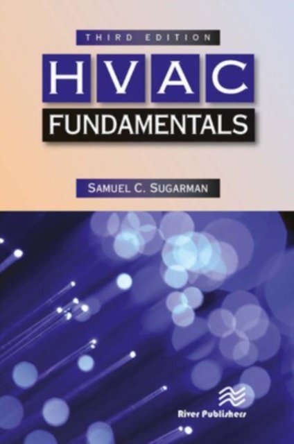 HVAC Fundamentals, Third Edition, Paperback / softback Book