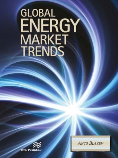 Global Energy Market Trends, Paperback / softback Book