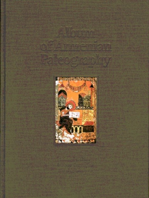 Album of Armenian Paleography, Hardback Book