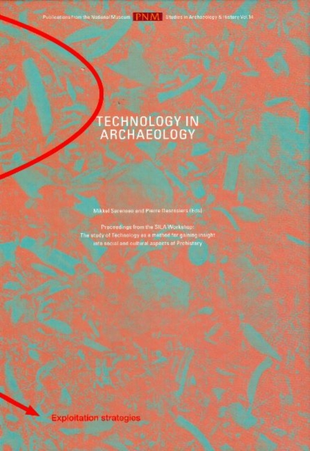 Technology in Archaeology : Proceedings of the SILA Workshop, Hardback Book