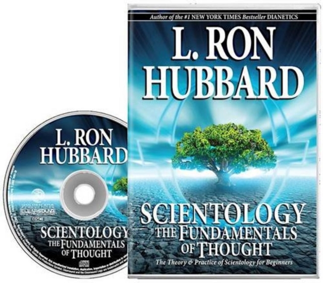 Scientology: The Fundamentals of Thought : Theory & Practice of Scientology for Beginners, CD-Audio Book