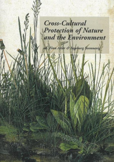 Cross-Cultural Protection of Nature & the Environment, Paperback / softback Book