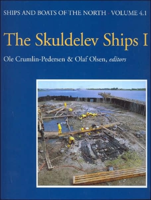 The Skuldelev Ships I, Hardback Book