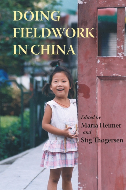 Doing Fieldwork in China, Paperback / softback Book