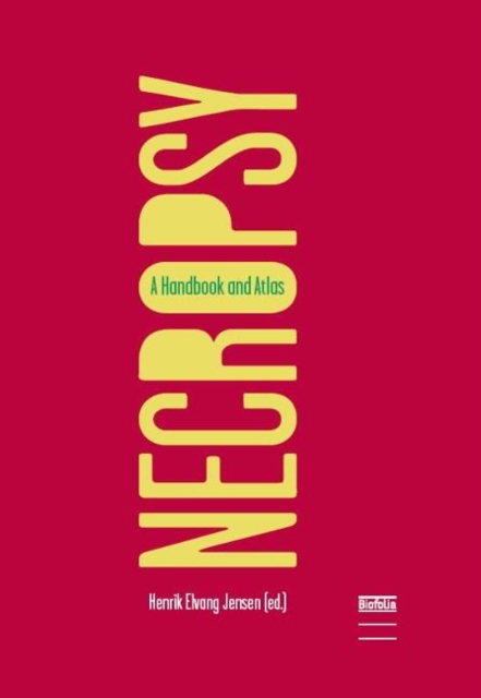 Necropsy : A Handbook & Atlas, Paperback / softback Book