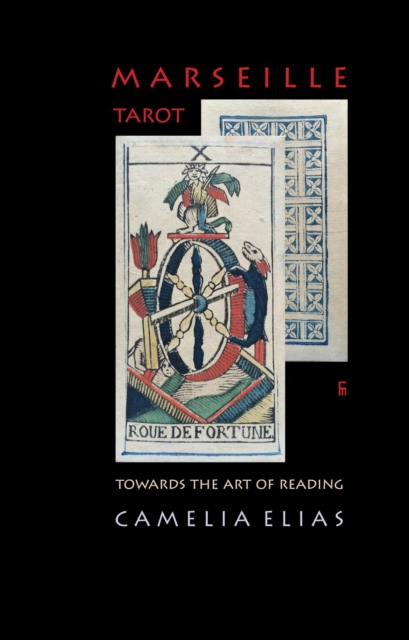 Marseille Tarot : Towards the Art of Reading, EPUB eBook