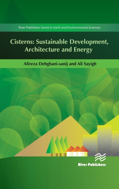 Cisterns: Sustainable Development, Architecture and Energy, Hardback Book