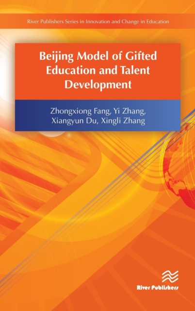 Beijing Model of Gifted Education and Talent Development, Hardback Book