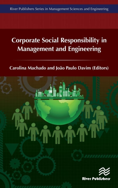 Corporate Social Responsibility in Management and Engineering, Hardback Book