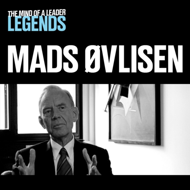 Mads Ovlisen - The Mind of a Leader : Legends, eAudiobook MP3 eaudioBook