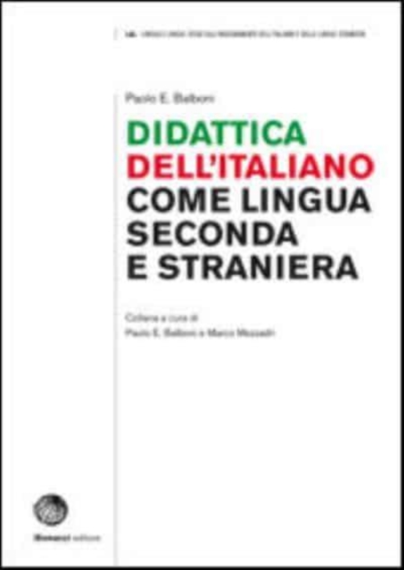 L & L - Lingua e Lingue : Didattica dell'italiano come lingua seconda e straniera, Paperback / softback Book