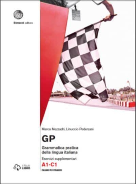 GP. Grammatica pratica della lingua italiana : Eserciziario. Libro + digitale, Paperback / softback Book