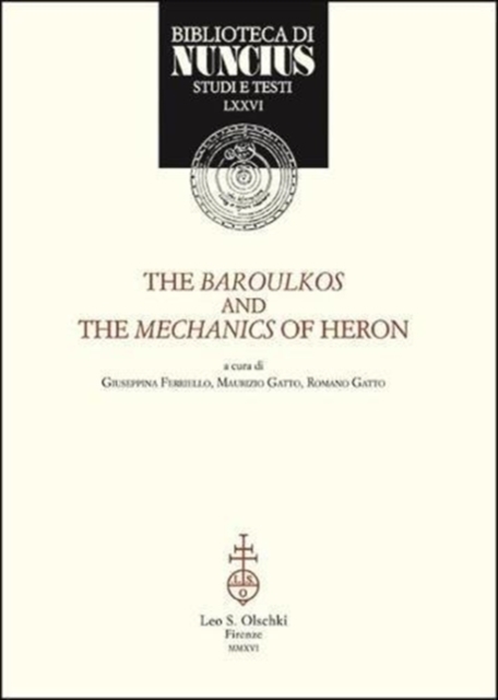 The Baroulkos and the Mechanics of Heron, Paperback / softback Book