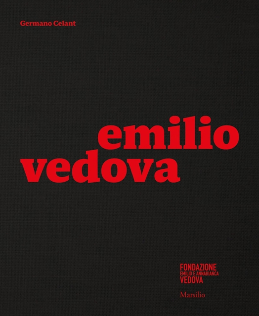 Emilio Vedova, Hardback Book