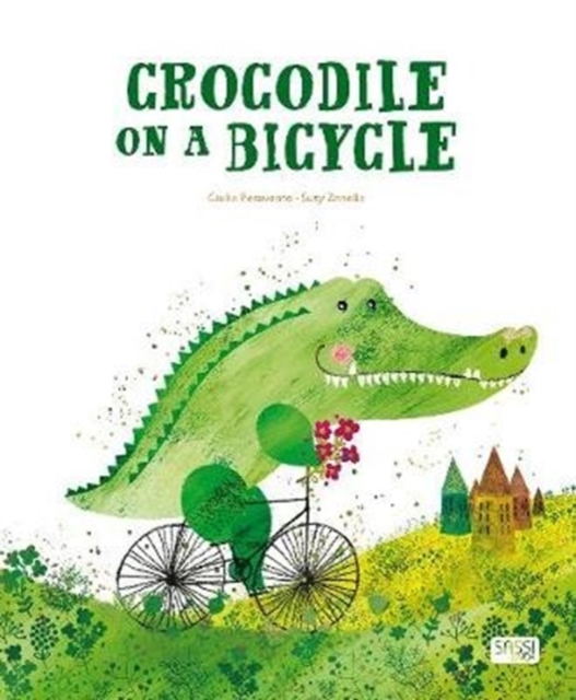 Crocodile on a Bicycle, Hardback Book