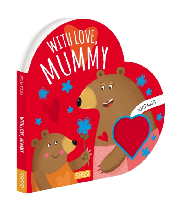 Shaped Books - With Love Mummy, Paperback Book