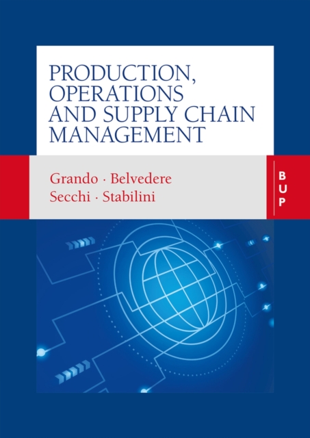 Production, Operations and Supply Chain Management, Paperback / softback Book
