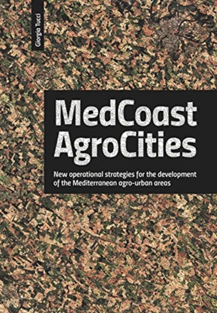 MEDCOAST_AGROCITIES, Paperback / softback Book