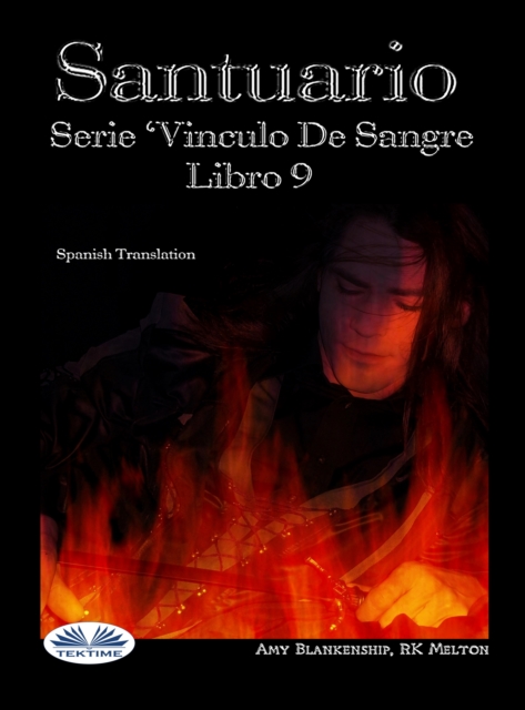 Santuario : Serie Vinculo De Sangre, Libro 9, EPUB eBook