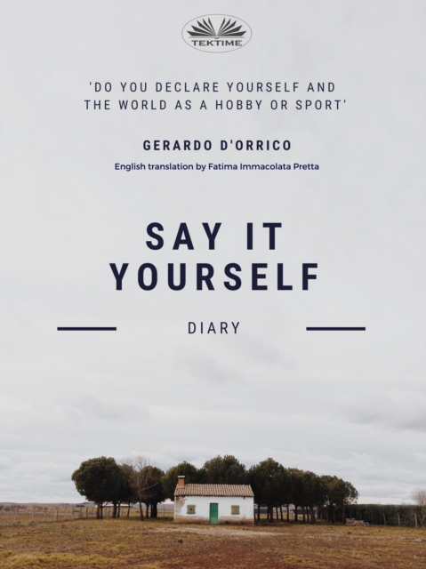 Say It Yourself : Diary, EPUB eBook