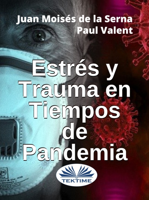 Estres Y Trauma En Tiempos De Pandemia, EPUB eBook