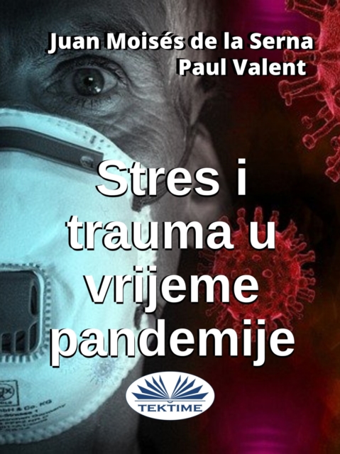 Stres I Trauma U Vrijeme Pandemije, EPUB eBook