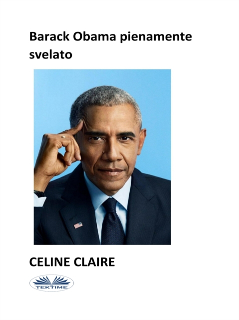 Barack Obama Pienamente Svelato, EPUB eBook